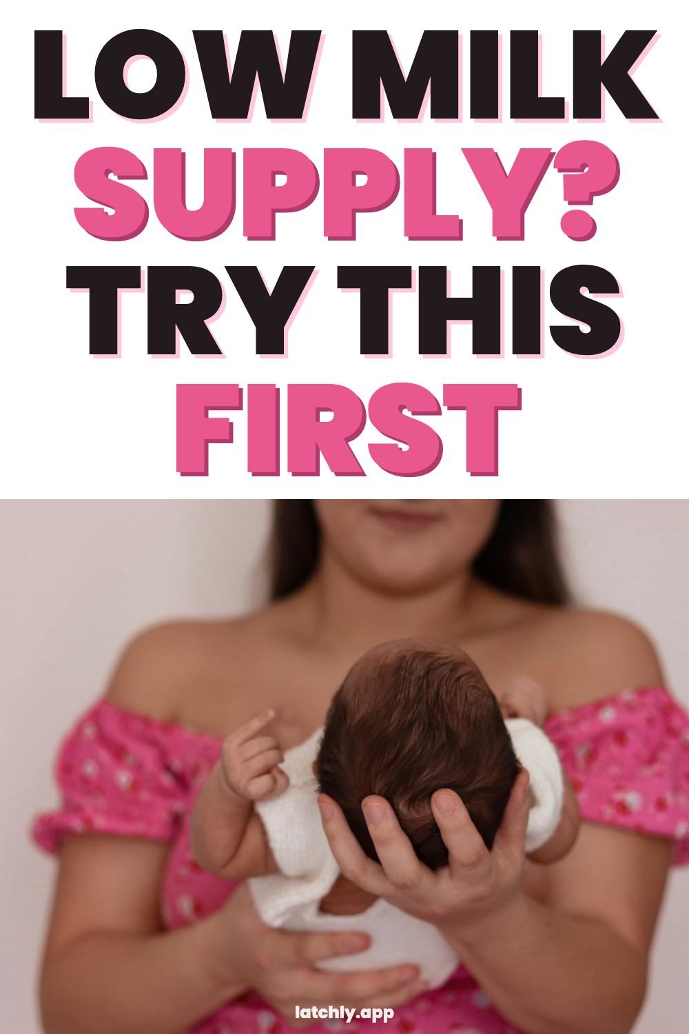 Low Milk Supply? Try This Before You Try Anything Else