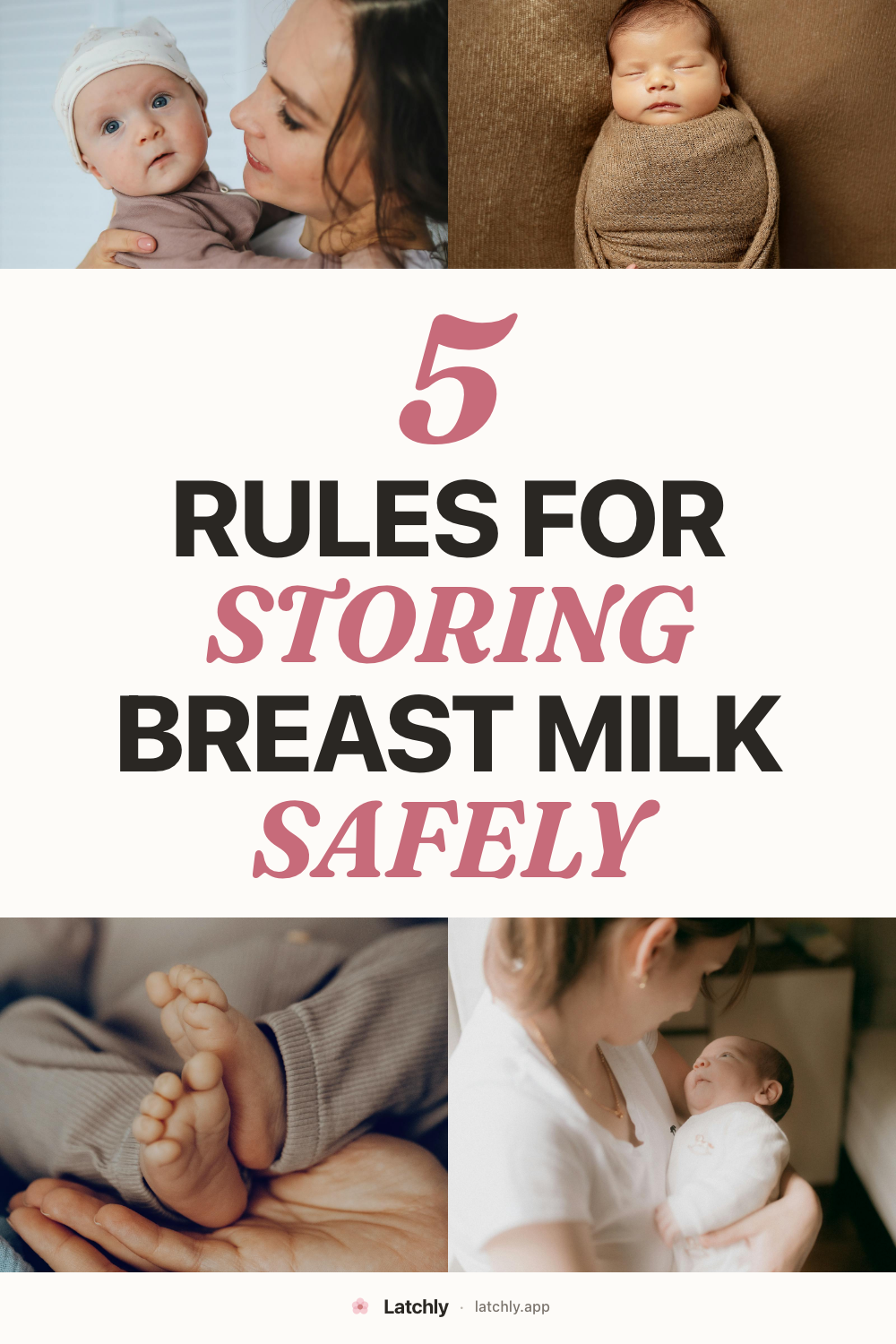 5 Rules for Storing Breast Milk Safely Every Mom Should Know
